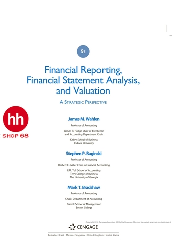 Financial Reporting, Financial Statement Analysis and Valuation 9th Edition