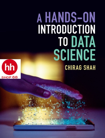 A Hands On Introduction to Data Science