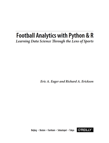 Football Analytics with Python & R: Learning Data Science Through the Lens of Sports