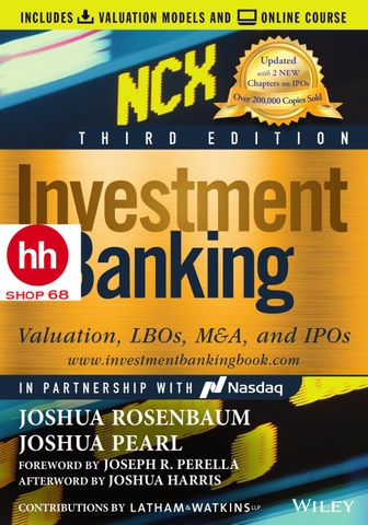 Investment Banking: Valuation, LBOs, M&A, and IPOs 3rd Edition