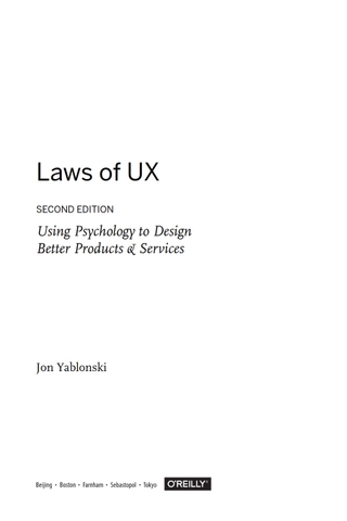 Laws of UX: Using Psychology to Design Better Products & Services 2nd Edition