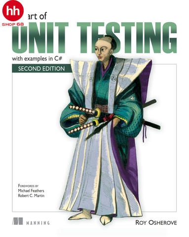 The Art of Unit Testing: with examples in C# 2nd Edition