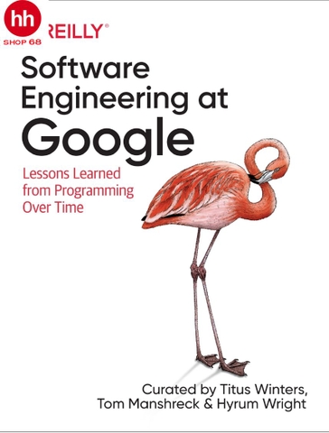 Software Engineering at Google: Lessons Learned from Programming Over Time