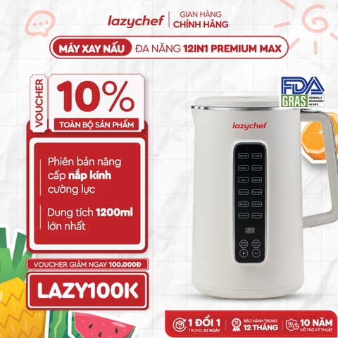 |CÓ GIỌNG NÓI TIẾNG VIỆT| MÁY XAY NẤU ĐA NĂNG 12IN1 PREMIUM MAX, MÁY LÀM SỮA HẠT CHỐNG TRÀO - CHỐNG TRÀN 12IN1 PREMIUM MAX THẾ HỆ MỚI LAZYCHEF