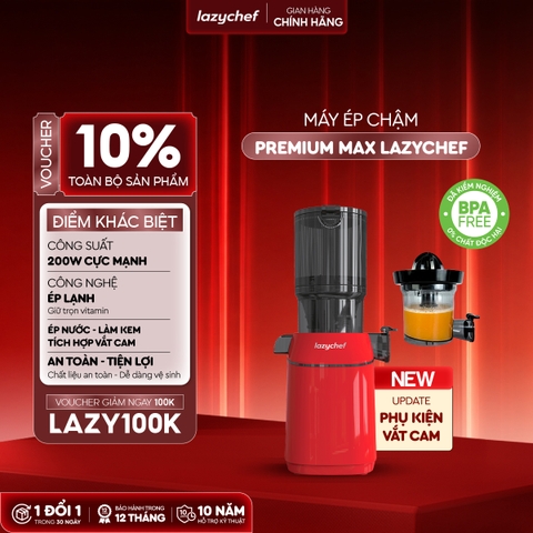 PHIÊN BẢN CẢI TIẾN TÍCH HỢP VẮT CAM - MÁY ÉP CHẬM PREMIUM MAX LAZYCHEF