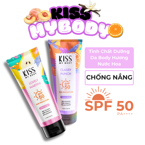 Sữa dưỡng thể chống nắng toàn thân hương nước hoa Kiss My Body SPF50 PA++++