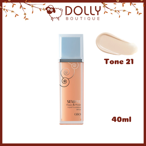 Kem Nền GEO Sempre Happy & Please Liquid Foundation #21 Light Beige (Tone Sáng) - 40ml