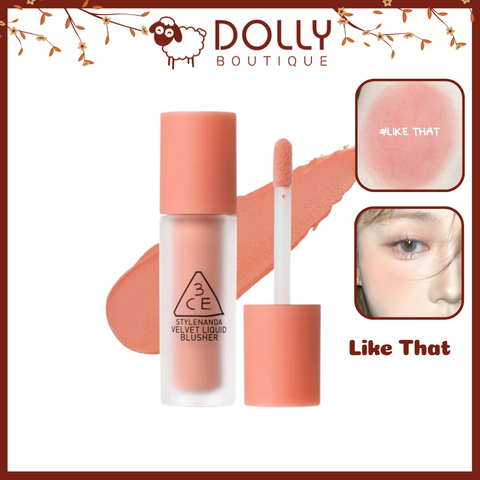 Má Hồng Dạng Kem 3CE Velvet Liquid Blusher #Like That (Màu Cam Đào) - 3.4g