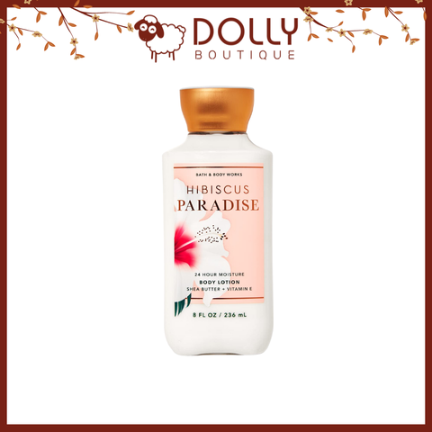 Sữa Dưỡng Thể Bath & Body Works Hibiscus Paradise Body Lotion - 236ml