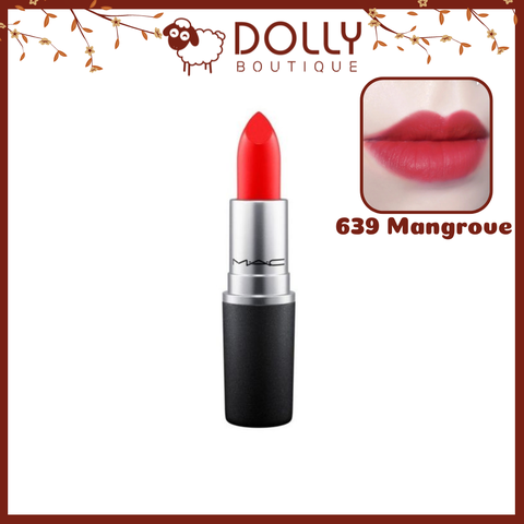 Son Thỏi Lì MAC Matte Lipstick 639 Mangrove (Màu Đỏ Pha Cam) - 3g