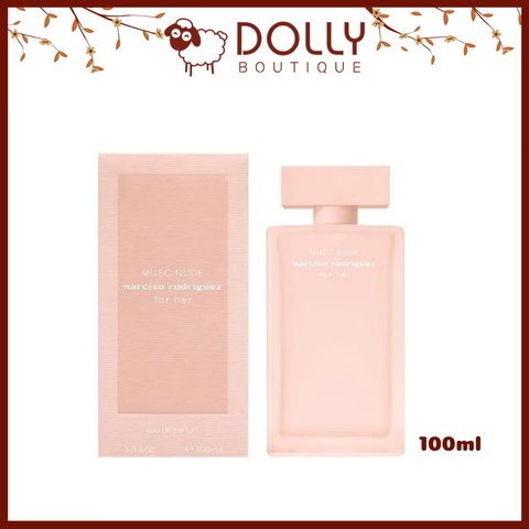Narciso Rodriguez Musc Nude For Her Eau De Parfum (100ml)