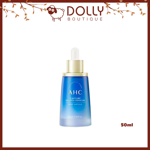 Tinh Chất Cấp Ẩm Sáng Da AHC Capture Solution Signature Ampoule 50ml