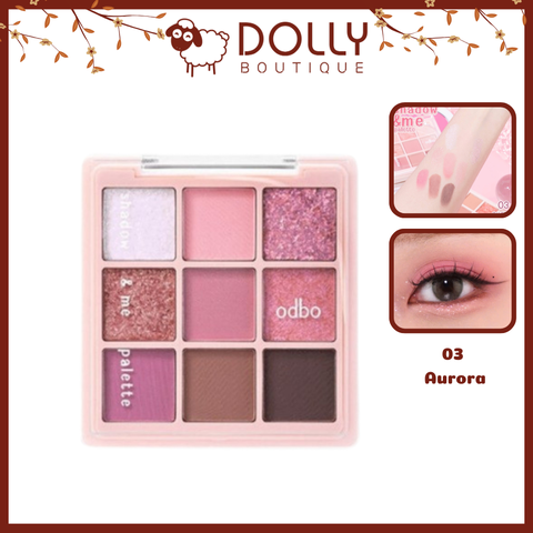 Phấn Mắt Odbo 9 Ô Shadow & Me Palette 03 Aurora 6.5g