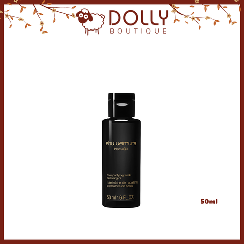Dầu Tẩy Trang Shu Uemura Blackoil Pore Purifying Fresh Cleansing Oil 50ml