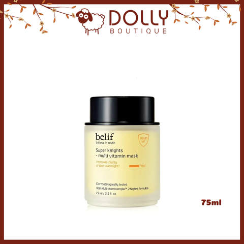 Mặt Nạ Ngủ Dưỡng Sáng Da Belif Super Knight Multi Vitamin Mask 75ml