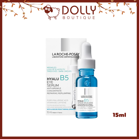 Tinh Chất Dưỡng Mắt La Roche - Posay Hyalu B5 Eye Serum, 15ml