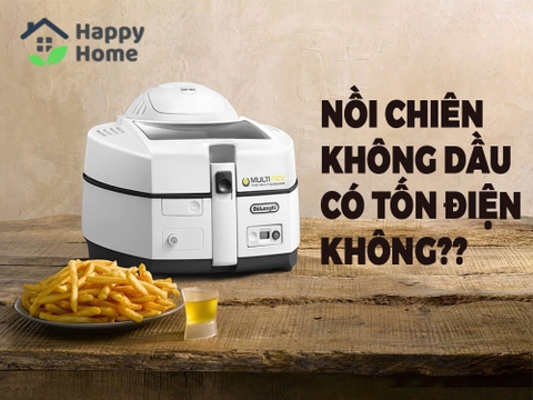 Nồi chiên không dầu có tốn điện không?
