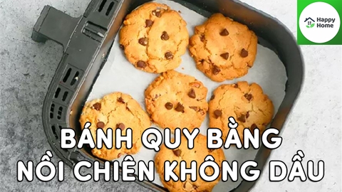 Cách Làm Bánh Quy Bằng Nồi Chiên Không Dầu
