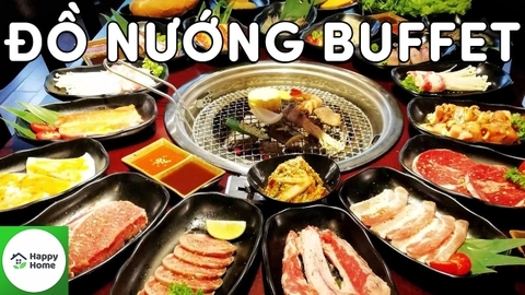 Cách Làm Đồ Nướng Buffet Tại Nhà Ăn Thỏa Thích