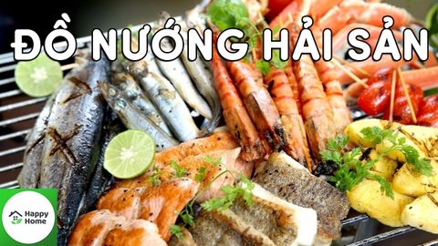 Cách Làm Đồ Nướng Hải Sản Tại Nhà Ngon Như Đi Biển