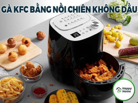 Cách Làm Gà Rán KFC Bằng Nồi Chiên Không Dầu Giòn Rụm, Tan Chảy Trong Miệng
