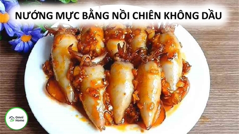 Nướng Mực Bằng Nồi Chiên Không Dầu