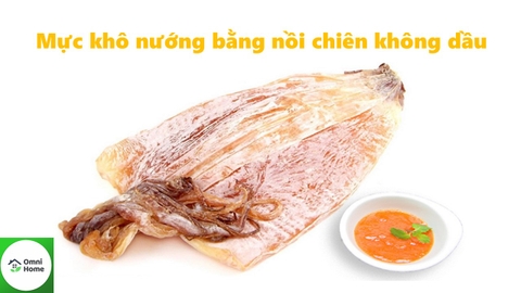 Mực khô nướng bằng nồi chiên không dầu
