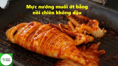 Hướng dẫn làm mực nướng muối ớt bằng nồi chiên không dầu tại nhà.