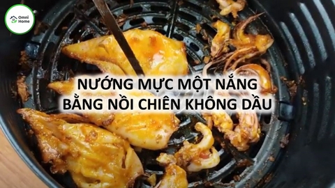 Cách Nướng Mực Một Nắng Bằng Nồi Chiên Không Dầu