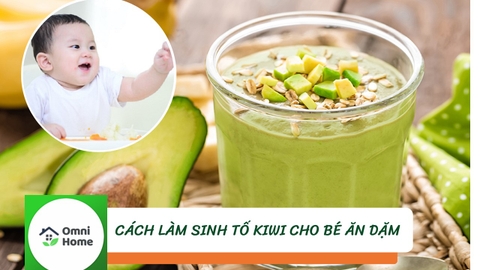Công thức làm sinh tố Kiwi cho trẻ