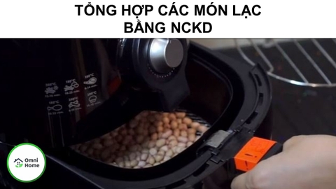 Tổng Hợp Các Món Lạc Bằng Nồi Chiên Không Dầu