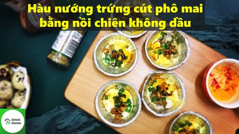 Hàu nướng chén bằng nồi chiên không dầu.