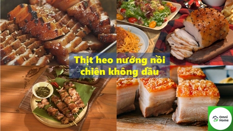 7 công thức nướng thịt heo bằng nồi chiên không dầu siêu đỉnh.