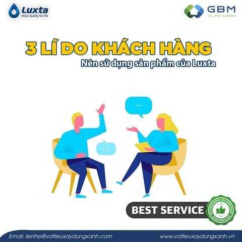 3 lý do khách hàng nên sử dụng sản phẩm Luxta