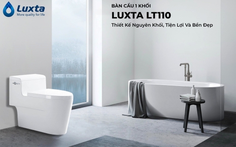 💦 BÀN CẦU 1 KHỐI LUXTA LT110 - Thiết Kế Nguyên Khối, Tiện Lợi và Bền Đẹp 💦 