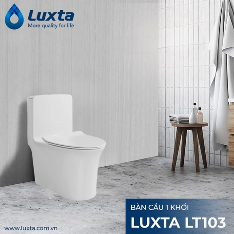  BÀN CẦU 1 KHỐI LUXTA LT103 - Vẻ Đẹp Hiện Đại, Trải Nghiệm Vượt Trội 
