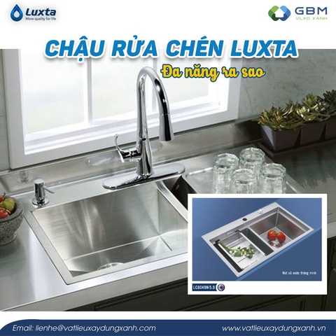 Chậu rửa chén từ Luxta đa năng ra sao?