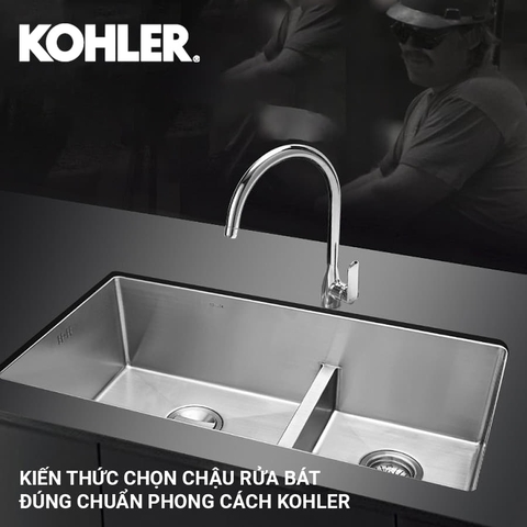 Kinh Nghiệm Cần Có Trước Khi Mua Chậu Rửa Bát Kohler