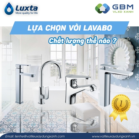 Lựa chọn vòi Lavabo chất lượng thế nào?