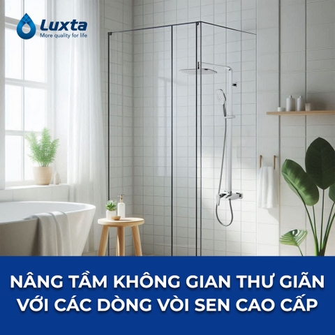 Nâng tầm không gian thư giãn với các dòng vòi sen cao cấp