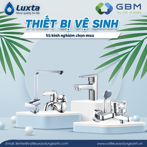 Thiết bị vệ sinh và kinh nghiệm chọn mua
