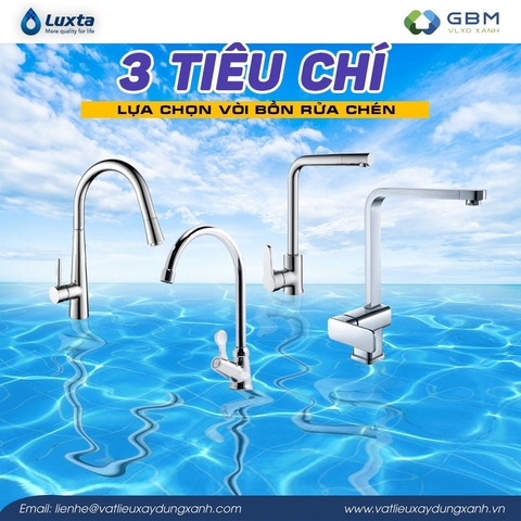 Tiêu chí lựa chọn vòi bồn rửa chén Luxta 