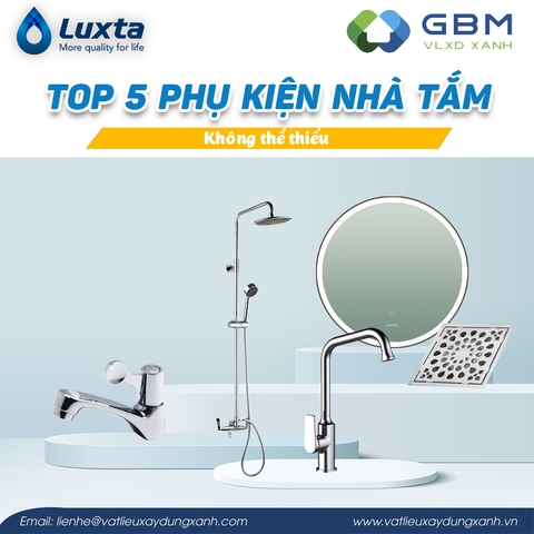 Top 5 phụ kiện nhà tắm không thể thiếu