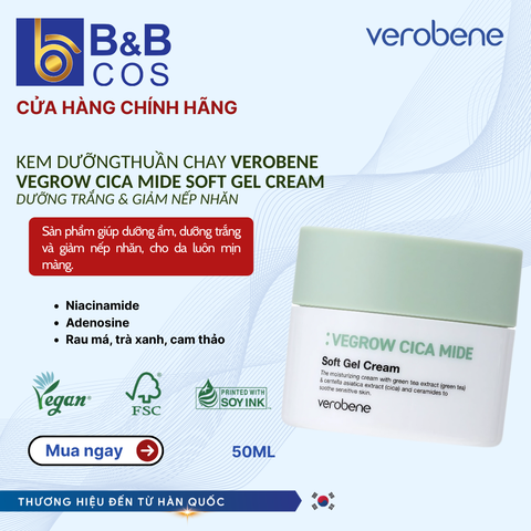 KEM DƯỠNG ẨM THUẦN CHAY VEROBENE SOFT GEL CREAM 50ml DƯỠNG TRẮNG CẢI THIỆN NẾP NHĂN