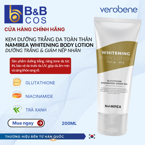Kem dưỡng trắng da body Namirea  nâng tông tức thì, chống nhăn ( CHÍNH HÃNG )