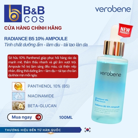 TINH CHẤT PHỤC HỒI VÀ CẤP ẨM CHO DA VEROBENE RADIANCE B5 10% AMPOULE 100ML