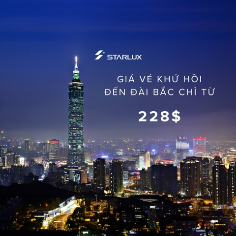 BAY CÙNG STARLUX VÀ TẬN HƯỞNG ĐIỂM ĐẾN MƠ ƯỚC CỦA BẠN