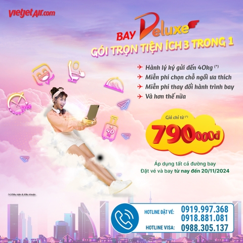 Bay DELUXE, trọn gói tiện ích 3 trong 1 cùng Vietjet