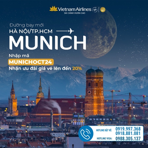 KHAI TRƯƠNG ĐƯỜNG BAY MUNICH, NAY THÊM ƯU ĐÃI CÙNG VIETNAM AIRLINES