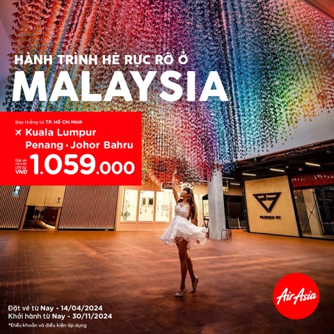 Hè này, chốt ngay kèo đi chơi Malaysia vì giá rẻ giật mình cùng Air Asia